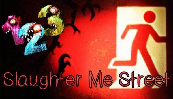 123 Slaughter me Street (PC) klíč Steam