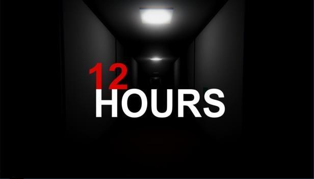 12 HOURS (PC) klíč Steam0 